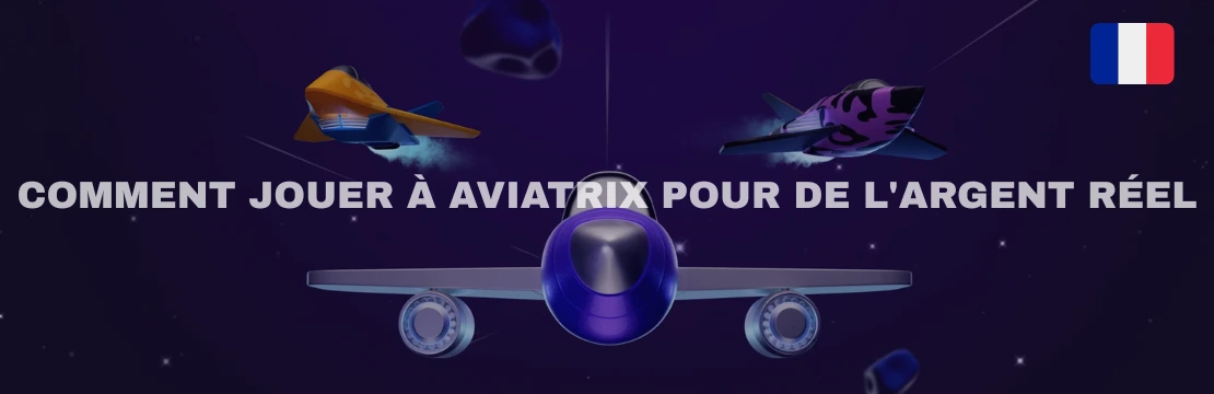 Aviatrix Comment jouer 